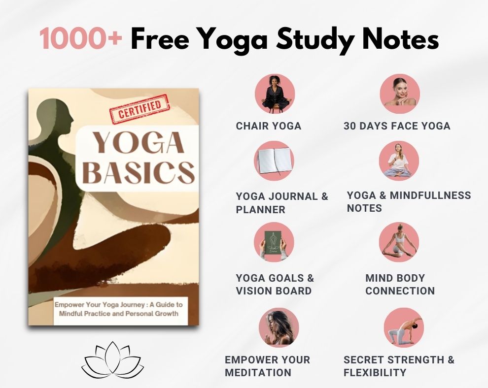 Complete Yoga Blueprint 2025: 1000+ Free Notes